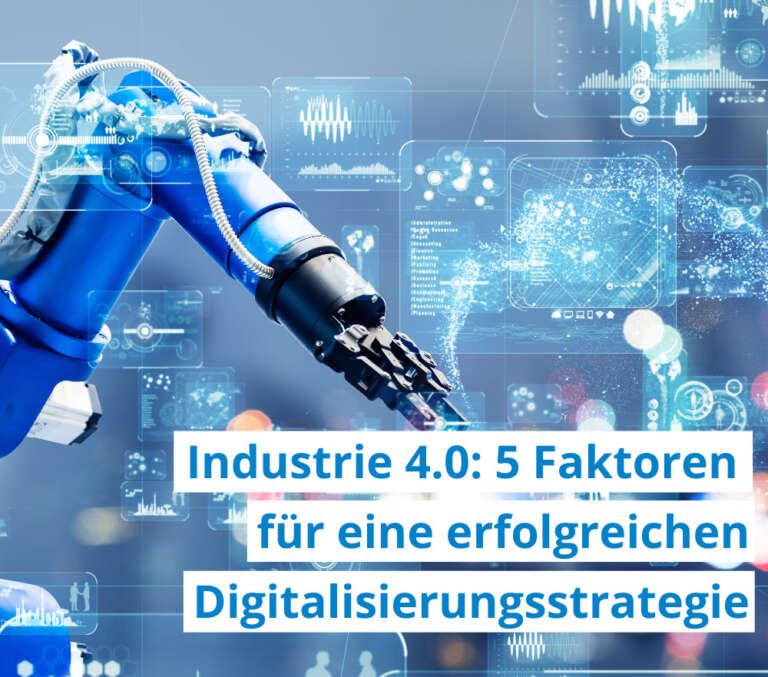 Industire 4.0 Digitalisierungsstrategie